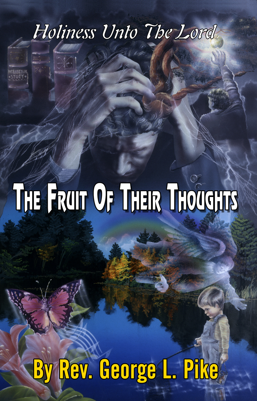 The Fruit Of Their Thoughts