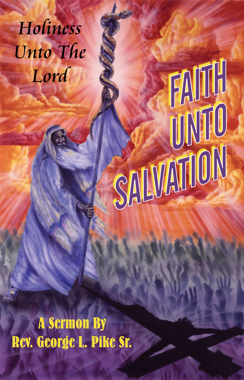 Faith Unto Salvation
